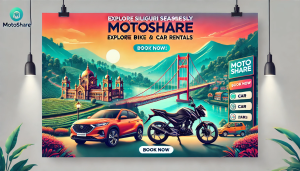 Explore Siliguri Seamlessly with Motoshare: Your Go-To Platform for Bike and Car Rentals