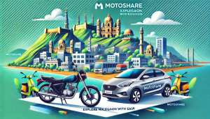 Explore Malegaon Effortlessly: Top Places to Visit with Motoshare’s Bike and Car Rentals