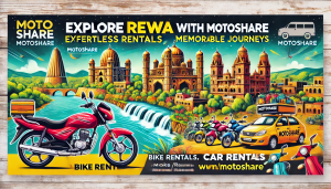 Discover Rewa with Motoshare: Effortless Bike and Car Rentals for Your Adventures