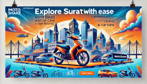 Explore Surat with Ease: Rent Bikes and Cars with Motoshare’s Seamless Platform