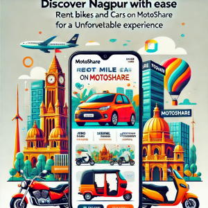 Discover Nagpur with Ease: Rent Bikes and Cars on Motoshare for an Unforgettable Experience