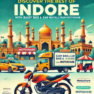 Discover the Best of Indore with Easy Bike and Car Rentals from Motoshare