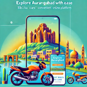 Explore Aurangabad with Ease: Rent Bikes and Cars Through Motoshare’s Convenient Online Platform