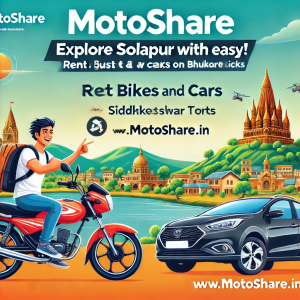 Discover Solapur with Motoshare: Effortless Bike and Car Rentals for Every Traveler