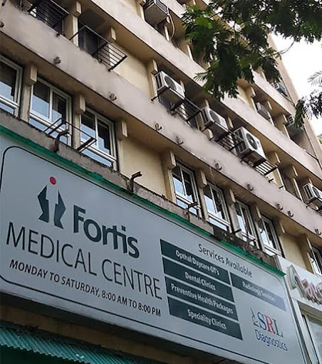 Fortis Medical Centre