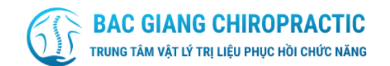 Trung Tâm Vật Lý Trị Liệu Phục Hồi Chức Năng Bắc Giang
