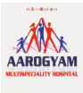 Aarogyam Multi Speciality Hospital