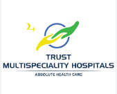 Trust Multispeciality Hospitals