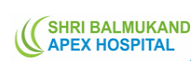 Shri Balmukand Apex Hospital