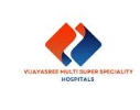 Vijayasree Multi Super Speciality Hospitals
