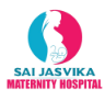 Sai Jasvika Maternity Hospital