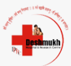 Deshmukh Hospital & Research Centre